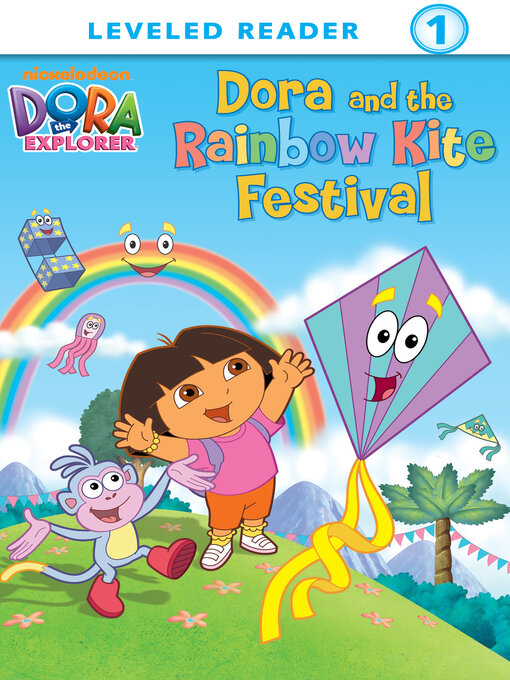 Title details for Dora and the Rainbow Kite Festival by Nickelodeon Publishing - Available